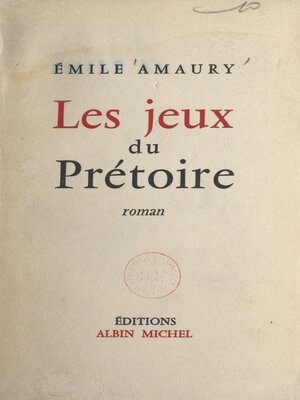 cover image of Les jeux du prétoire